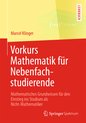 Vorkurs Mathematik fuer Nebenfachstudierende