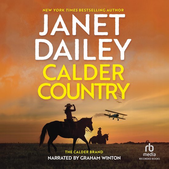Boekomslag met de titel "Calder Country" van Janet Dailey, met een zonsondergang op de achtergrond en twee ruiters.