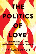 Couverture de livre avec le titre "The Politics of Love" en grandes lettres noires sur fond de flammes rouges et jaunes.