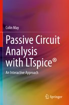 Passive Circuit Analysis with LTspice