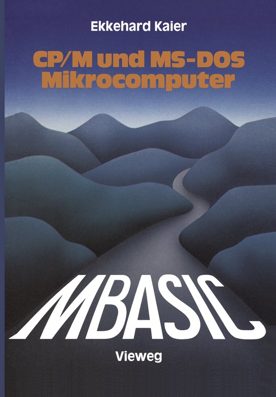 MBASIC-Wegweiser für Mikrocomputer unter CP/M und MS-DOS - cover