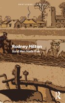 Routledge Classics- Bond Men Made Free