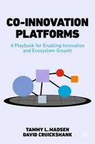 Co-Innovation Platforms: A Playbook for Enabling Innovation and Ecosystem Growth