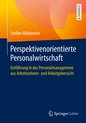 Perspektivenorientierte Personalwirtschaft