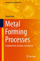 Mechanical Engineering Series- Metal Forming Processes