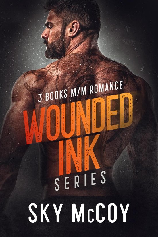 Wounded Inked 1 - Wounded Inked Series: M/M Romance 3 Books - cover
