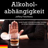 Alkoholabhängigkeit