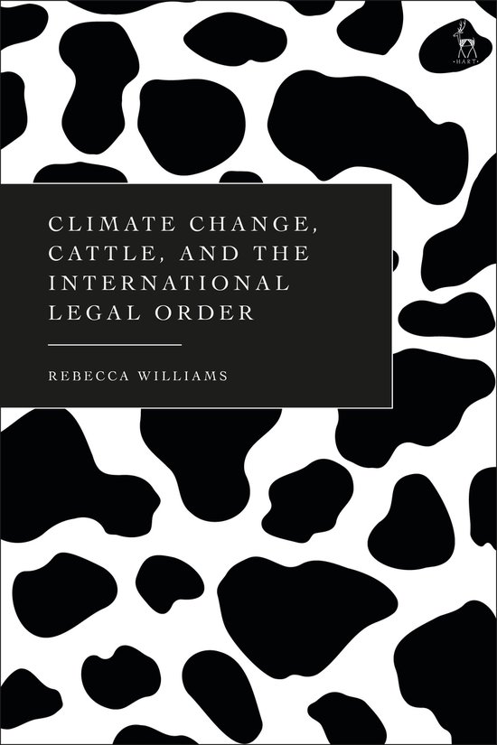 Climate Change, Cattle, and the International Legal Order - cover