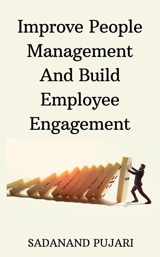 Improve People Management And Build Employee Engagement - cover