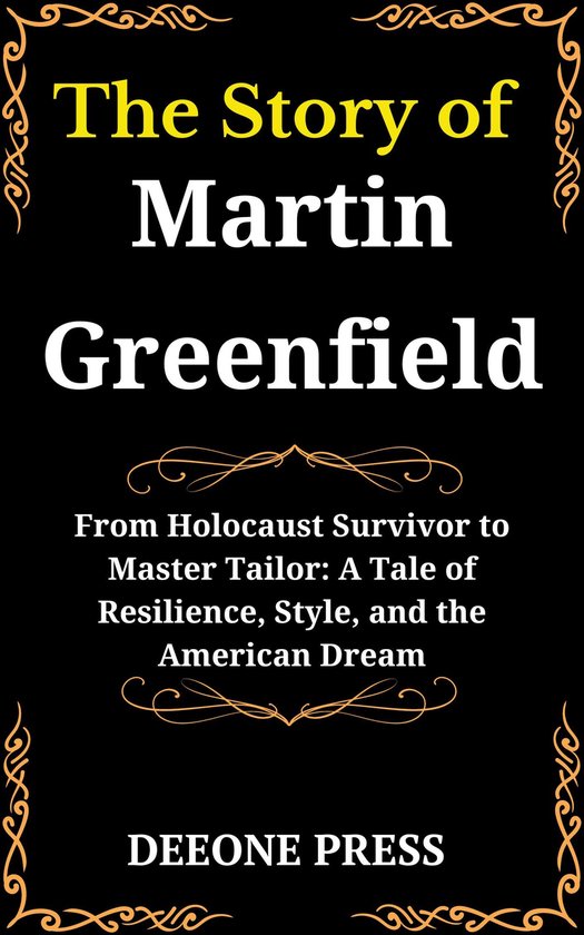 The Story of Martin Greenfield - cover