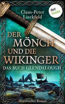 Der Mönch und die Wikinger 2 - Der Mönch und die Wikinger - Das Buch Glendalough