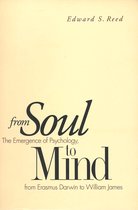 From Soul to Mind - The Emergency of Psychology From Erasmus Darwin to William James (Paper)