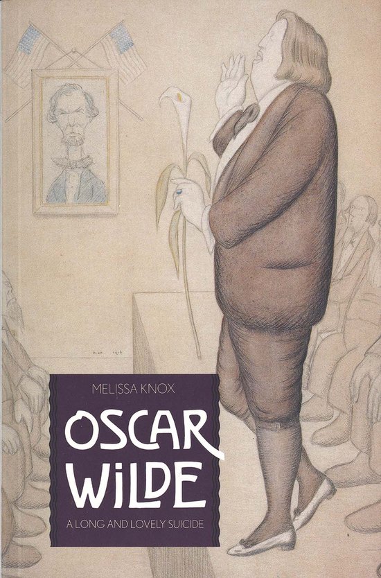 Oscar Wilde - A Long & Lovely Suicide (Paper) - cover