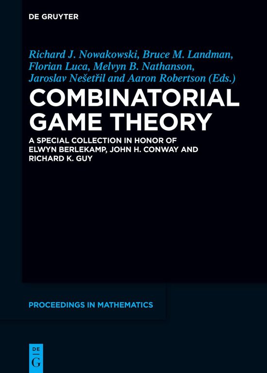 Boekomslag van Combinatorial Game Theory, Proceedings in Mathematics door De Gruyter.