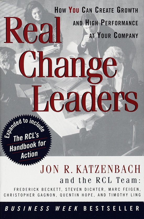 Boekcover 'Real Change Leaders' met tekst 'Hoe je groei en hoge prestaties creëert op je bedrijf'.