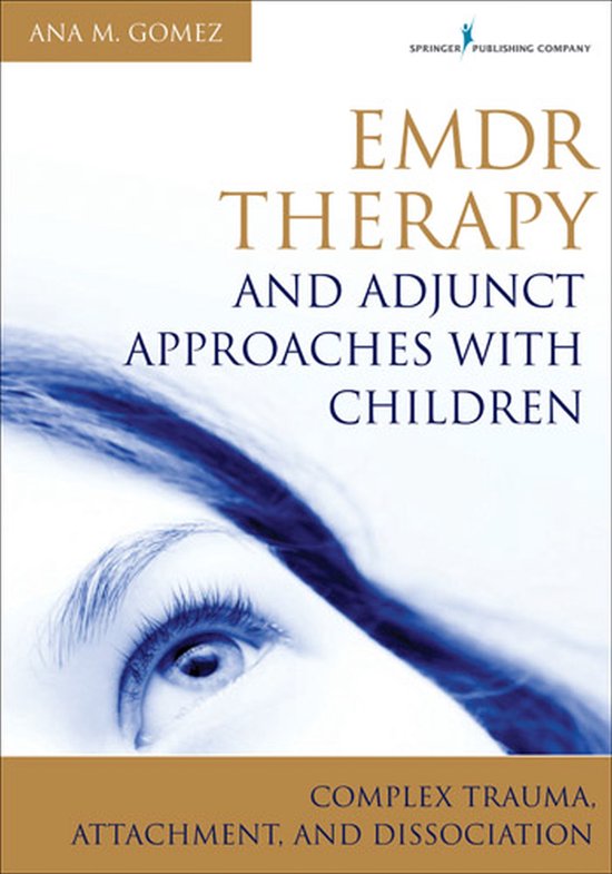 EMDR Therapy and Adjunct Approaches with Children - cover