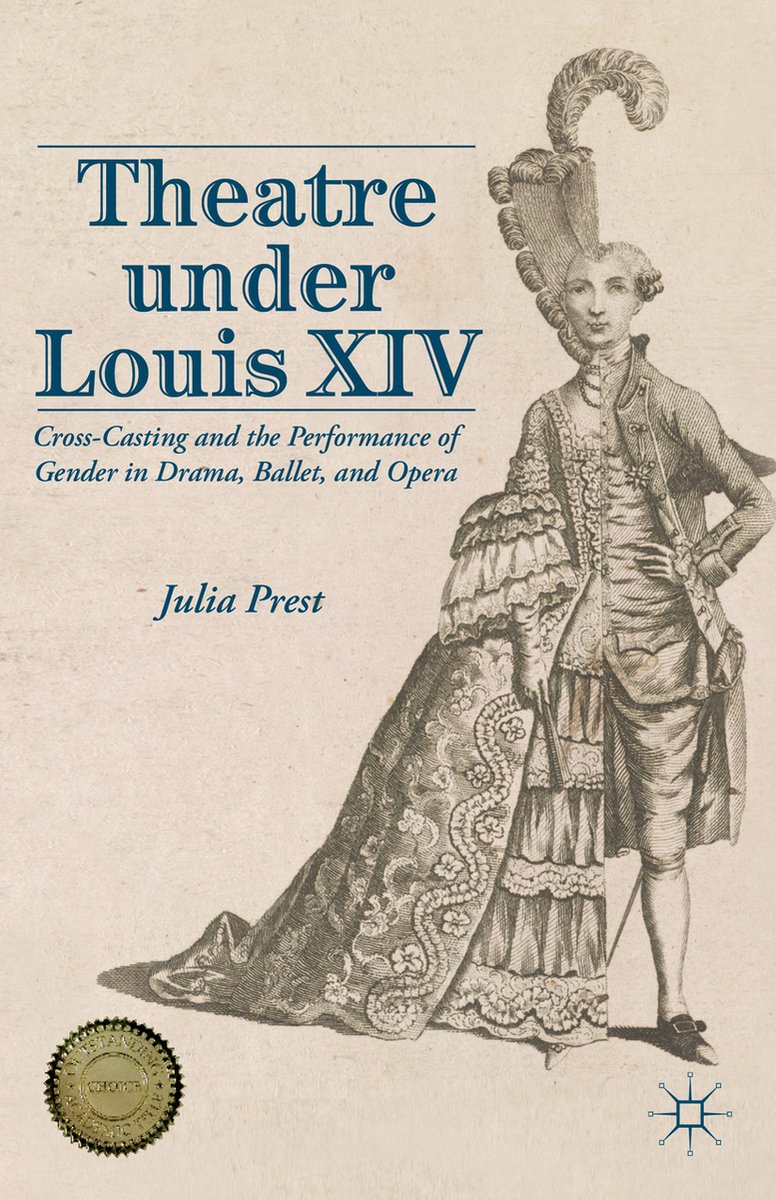 Theatre Under Louis Xiv van A. R. Prest