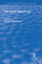 Routledge Revivals- Revival: The Junius Manuscript (1931)