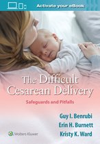 Difficult Cesarean Delivery Safeguard
