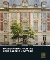 Masterworks From Neue Galerie New York