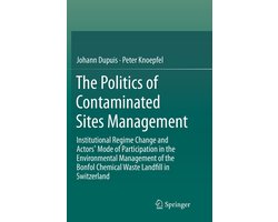 Institutional Regimes, Policy Networks and Their Effects on the Management of Contaminated Sites
