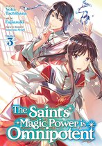 The Saint's Magic Power is Omnipotent (Manga)-The Saint's Magic Power is Omnipotent (Manga) Vol. 3