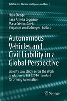 Data Science, Machine Intelligence, and Law- Autonomous Vehicles and Civil Liability in a Global Perspective