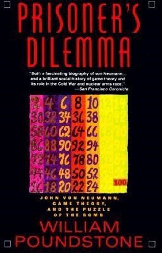 Prisoner's Dilemma/John Von Neumann, Game Theory and the Puz ... - cover
