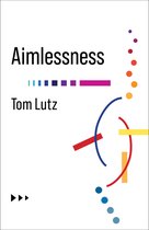 No Limits- Aimlessness