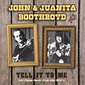 John Boothroyd & Juanita - Tell It To Me (CD)