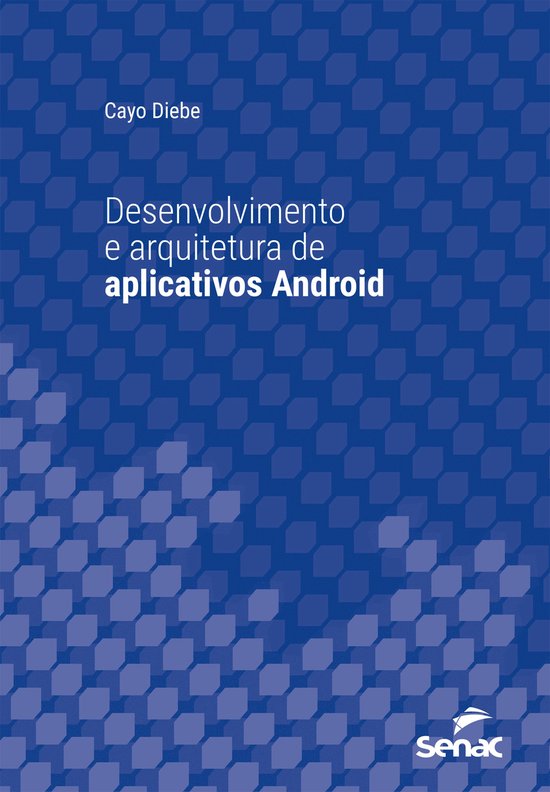 Série Universitária - Desenvolvimento e arquitetura de apl ... - cover