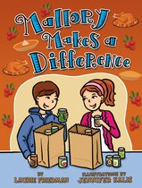 Mallory - Mallory Makes a Difference