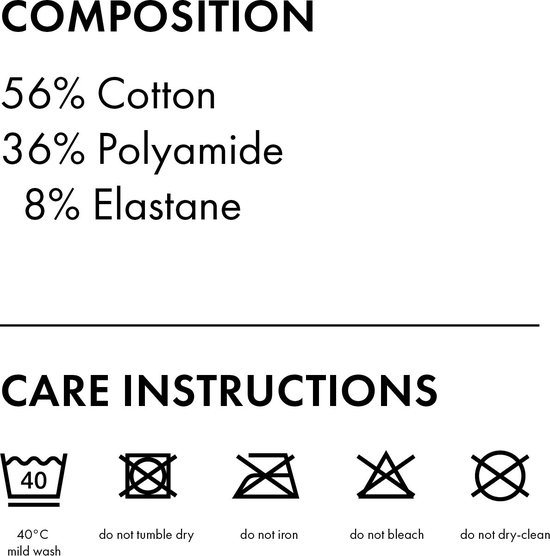 Samenstelling: 56% Katoen, 36% Polyamide, 8% Elastane. Wasinstructies: 40°C mild wassen, niet in de droger, niet strijken, niet bleken, niet chemisch reinigen.