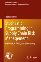 International Series in Operations Research & Management Science- Stochastic Programming in Supply Chain Risk Management