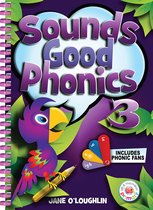 Sounds Good Phonics- Sounds Good Phonics 3