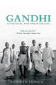 Gandhi Political & Spiritual Life