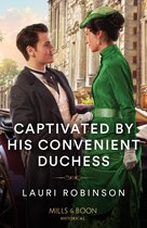 The Redford Dukedom- Captivated By His Convenient Duchess