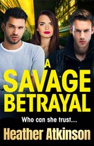 The Savage Sisters Series3-A Savage Betrayal