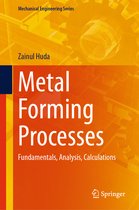 Mechanical Engineering Series- Metal Forming Processes