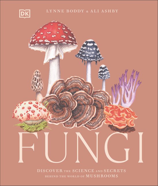 Science and Secrets of Natural History- Fungi - cover
