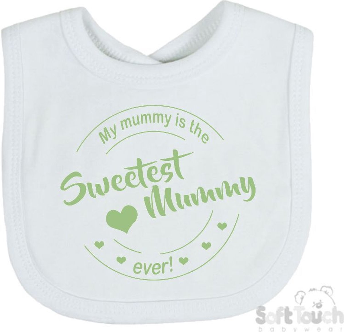 Goedkoopste Soft Touch Slabber Slabbetje Slab My mummy is the sweetest mummy ever! Moederdag Unisex Katoen Wit/sage green (saliegroen) Maat 33x22 Cm