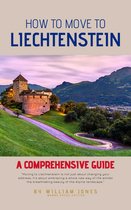 How to Move to Liechtenstein