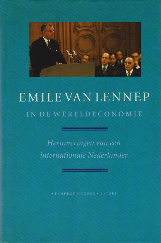 Emile van Lennep in de wereldeconomie - cover