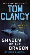 A Jack Ryan Novel- Tom Clancy Shadow of the Dragon