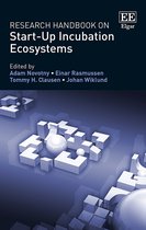 Research Handbooks in Business and Management series- Research Handbook on Start-Up Incubation Ecosystems