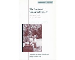 Cultural Memory in the Present-The Practice of Conceptual History