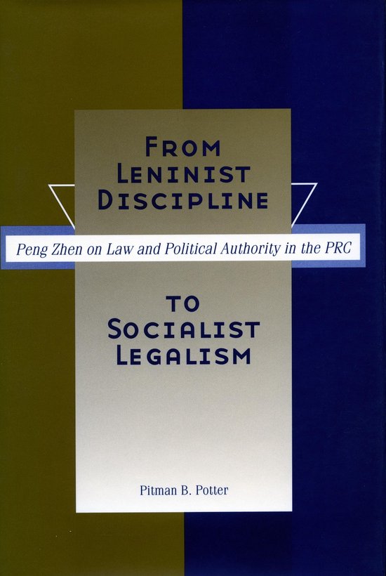 From Leninist Discipline to Socialist Legalism - cover