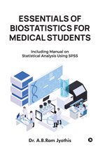 Essentials of Biostatistics for Medical Students