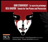 Strawinsky: Le Sacre Du Printemps/Bartok: Sonate F