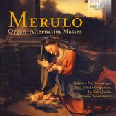 Federico Del Sordo - Merulo: Organ-Alternatim Masses (CD)